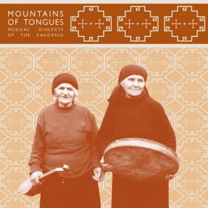Mountains of Tongues &ndash; Sayat Nova Project release